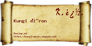 Kungl Áron névjegykártya
